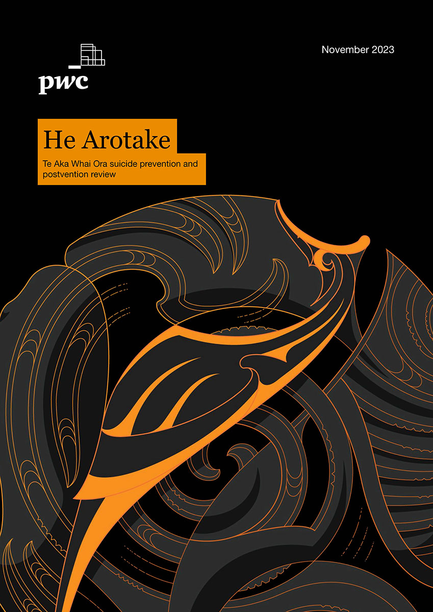 He Arotake: Te Aka Whai Ora suicide prevention and postvention review